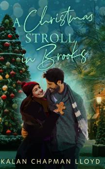A Christmas Stroll in Brooks