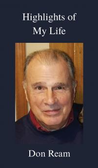 Highlights of My Life