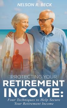 Protecting Your Retirement Income