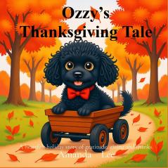 Ozzy's Thanksgiving Tale