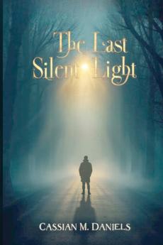 The Last Silent Light