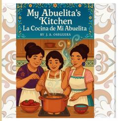My Abuelita's kitchen/La cocina de mi Abuelita