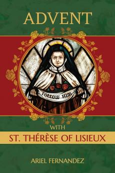 Advent with St. Therese of Lisieux