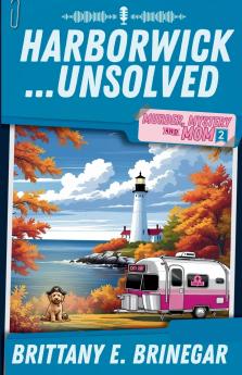 Harborwick...Unsolved