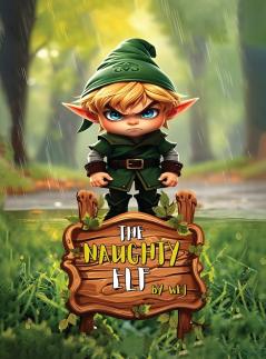 The Naughty Elf