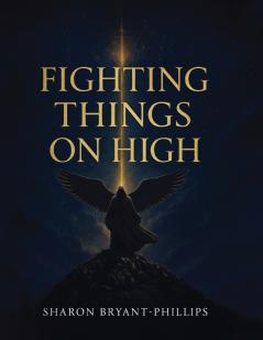FIGHTING THINGS ON HIGH