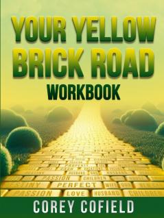 Your Yellow Brick Road