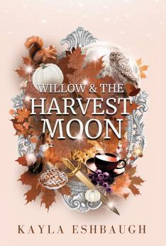 Willow and the Harvest Moon