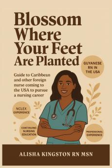 Blossom Where Your Feet Are Planted