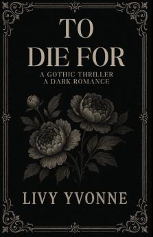 To Die For