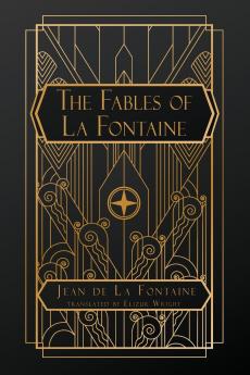 The Fables of La Fontaine
