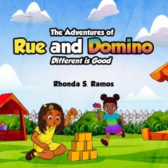 The Adventures of Rue and Domino