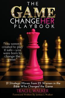 The Game ChangeHer Playbook