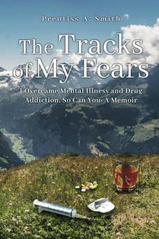 The Tracks of My Fears