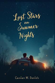 Lost Stars on Summer Nights