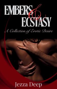 Embers & Esctasy