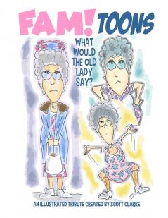 FAM toons What would the old lady say?