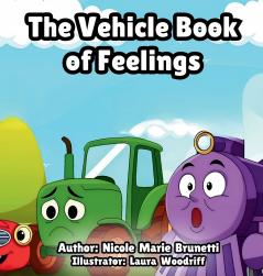 The Vehicle Book of Feelings
