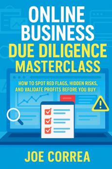 Online Business Due Diligence Masterclass