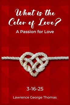 What is the Color of Love