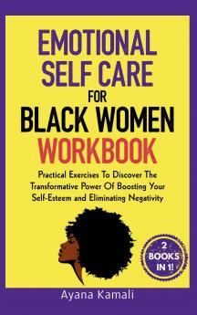 Emotional Self-Care for Black Women