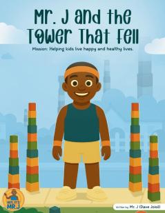 Mr. J and the Tower That Fell
