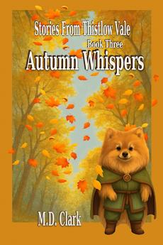 Stories from Thistlow Vale-Book Three