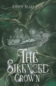 The Silenced Crown