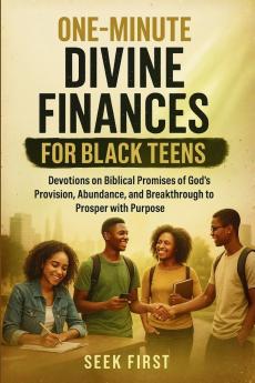 One Minute Divine Finances for Black Teens