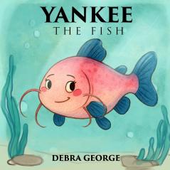 Yankee the Fish