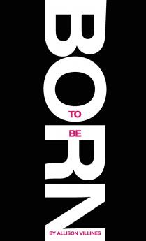 Born to Be