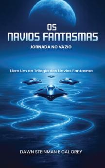 OS NAVIOS FANTASMAS