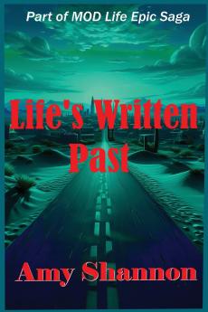 Life's Written Past