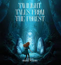 Twilight Tales from the Forest