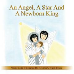 An Angel A Star And A Newborn King