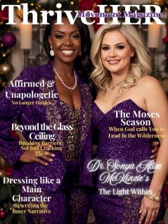 ThriveHER Movement Magazine Presents Affirmed and Unapologetic Volume 1