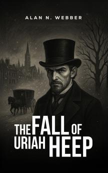 The Fall of Uriah Heep
