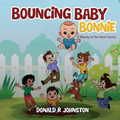 Bouncing Baby Bonnie