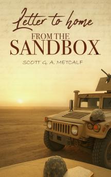 Letter to Home from the Sandbox