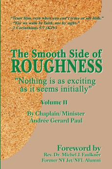 The Smooth Side of Roughness (Volume