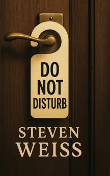 DO NOT DISTURB