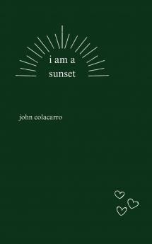 i am a sunset