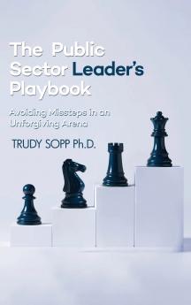 The Public Sector Leader's Playbook