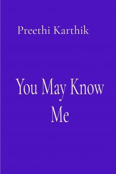 You May Know Me