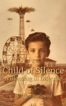 Child of Silence - A Blessing in Disguise