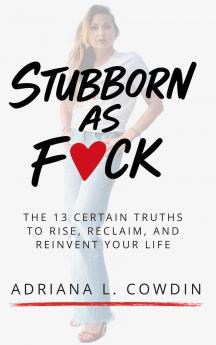Stubborn As F❤️ck