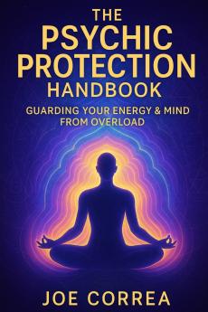 The Psychic Protection Handbook