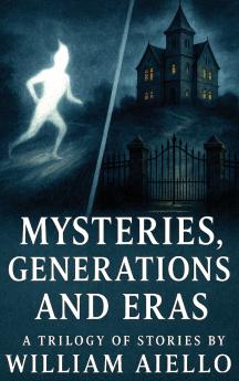 Mysteries Generations And Eras