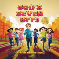 God's Seven BFFs
