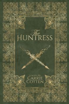 The Huntress - A Medieval Christian Fiction